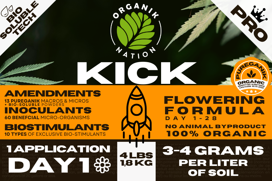 Close-up of Organik Nation KICK Flowering Formula label highlighting 13 vegetarian ingredients, biosoluble tech, and 100% organic amendments for early flowering cannabis growth.